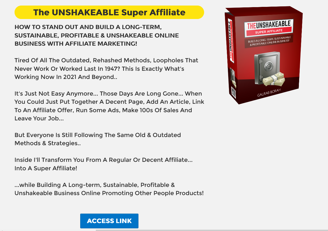The UNSHAKEABLE Super Affiliate